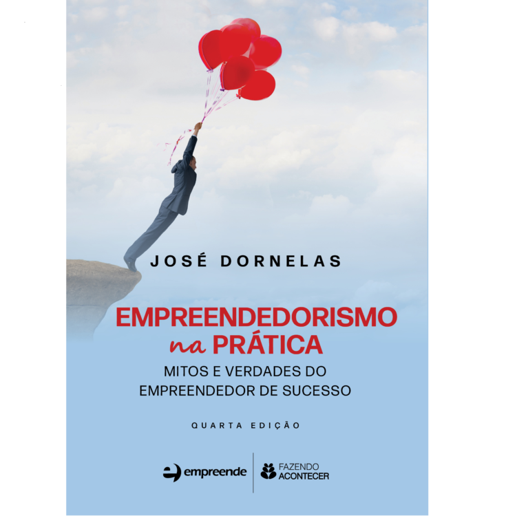 Empreendedorismo na prática ª Edição Empreendedorismo Prof José Dornelas